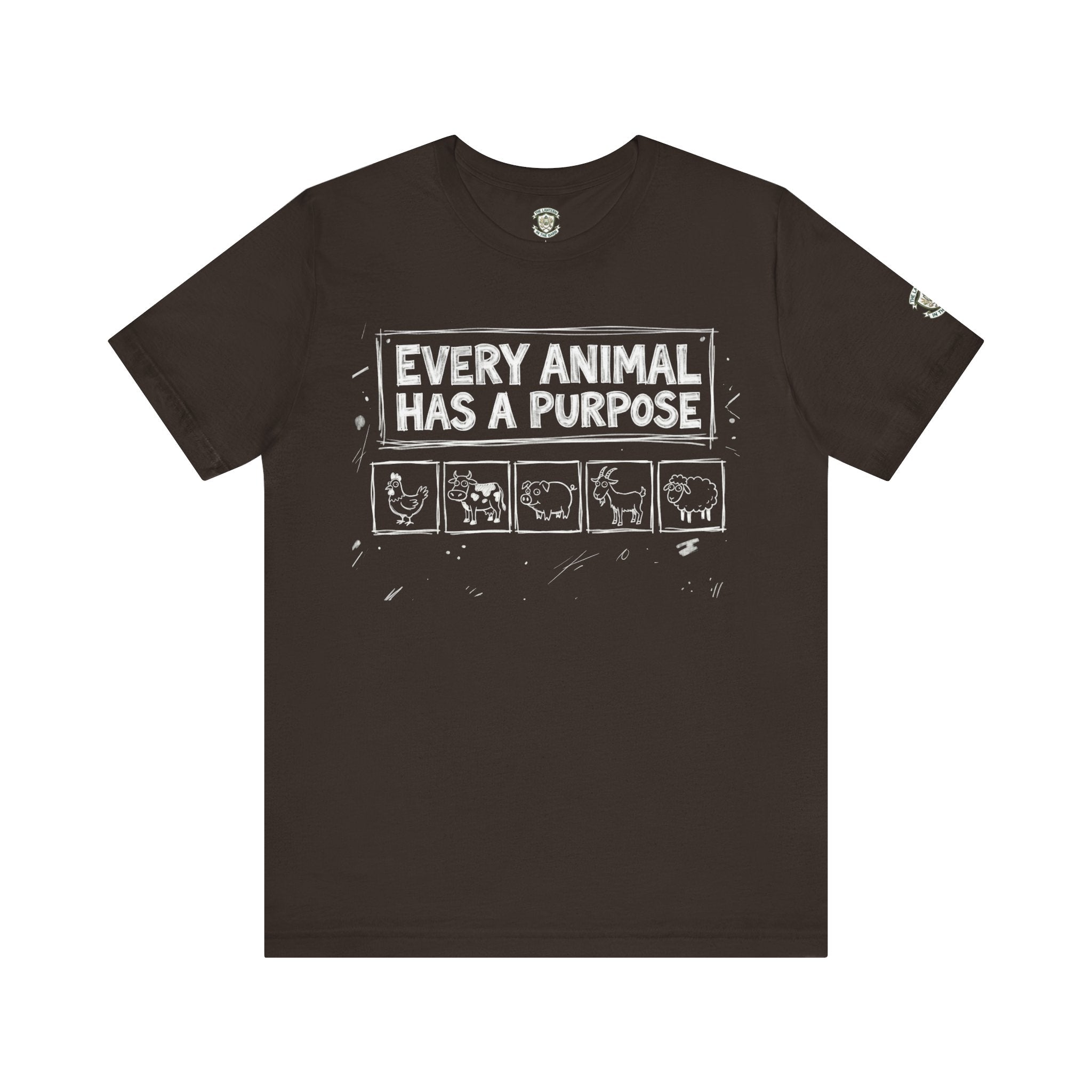 Every Animal Has a Purpose T-Shirt