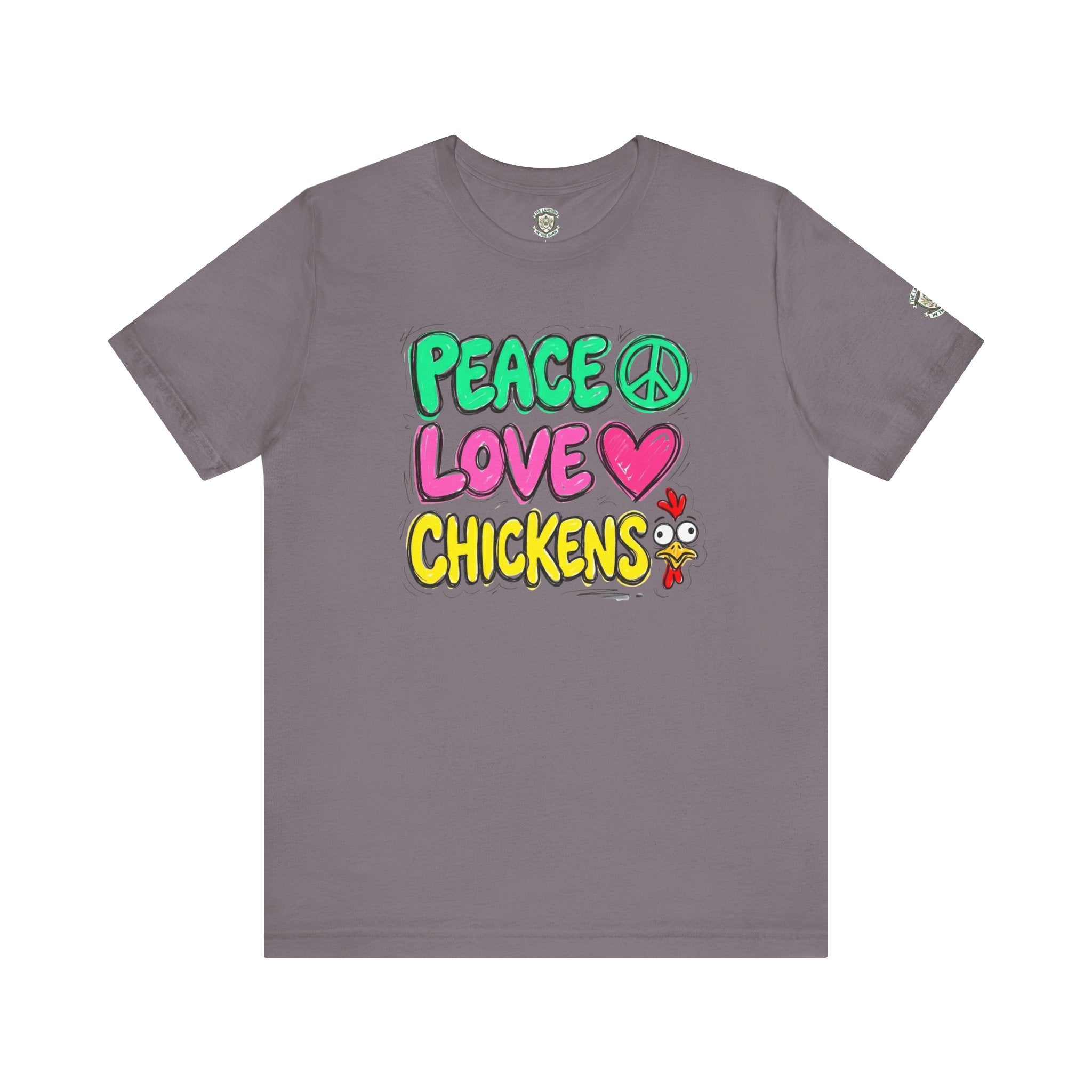 Peace Love Chickens T-Shirt