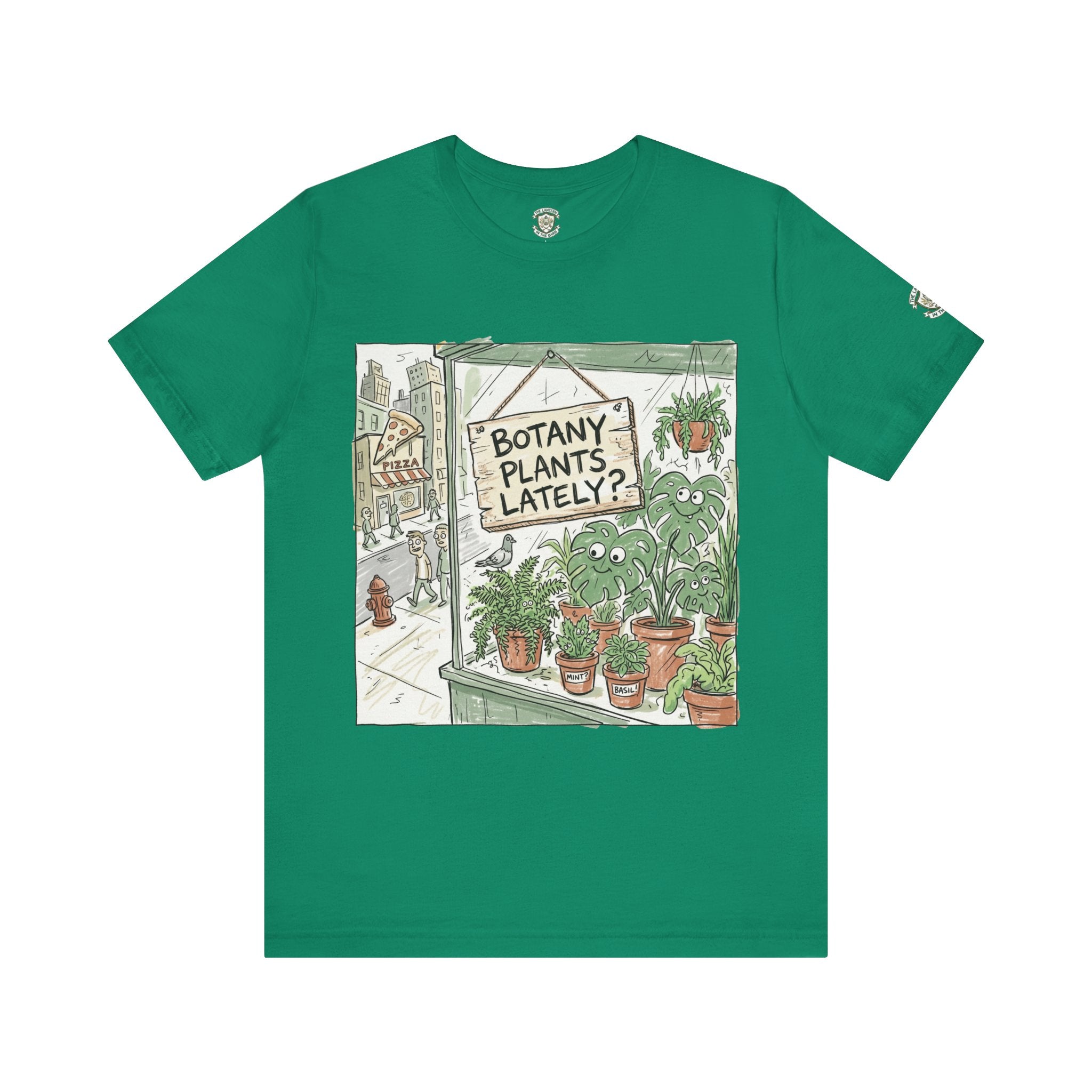 Botany Plants Lately? T-Shirt