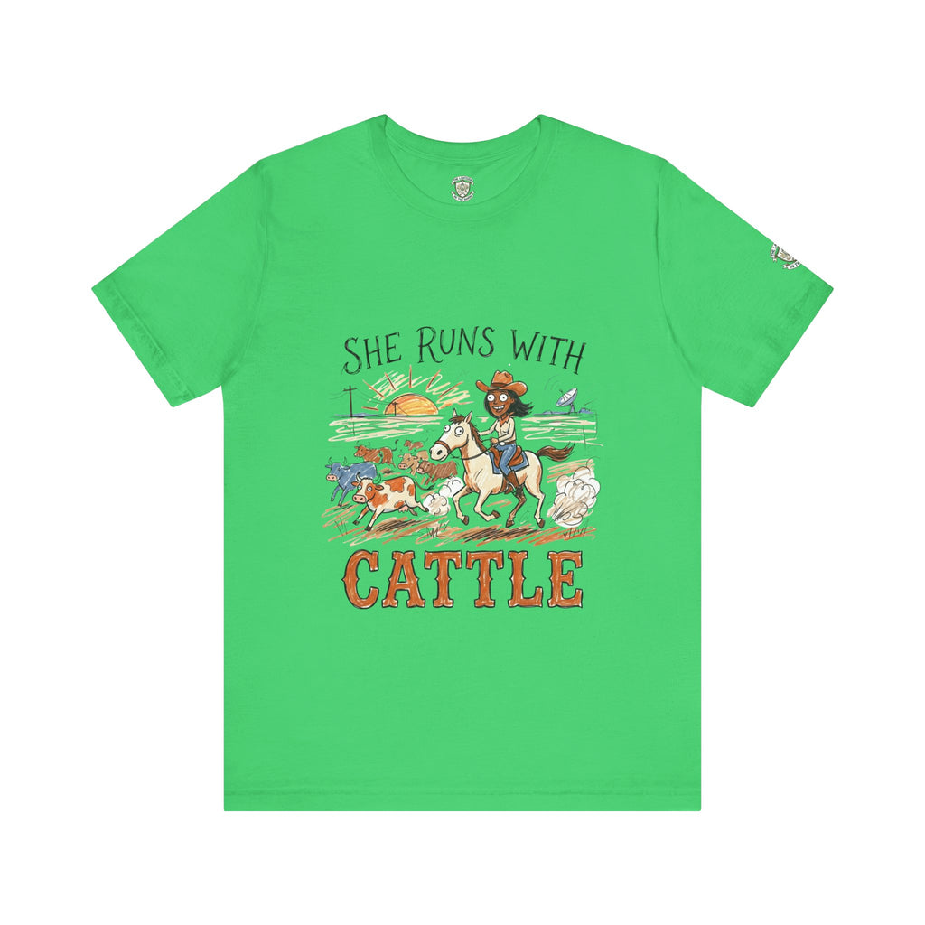 She Runs With Cattle T-Shirt