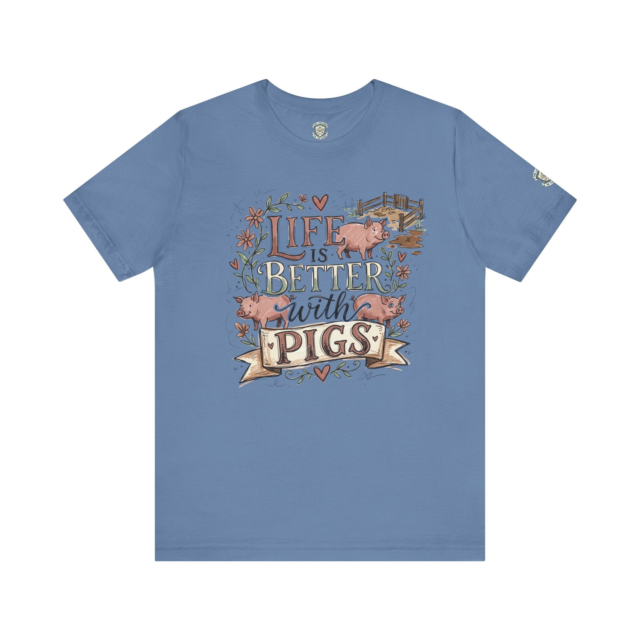 Life Is Better With Pigs T-Shirt