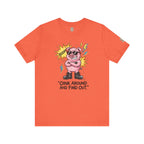 Oink Around And Find Out T-Shirt