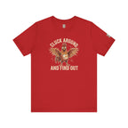 Cluck Around and Find Out T-Shirt