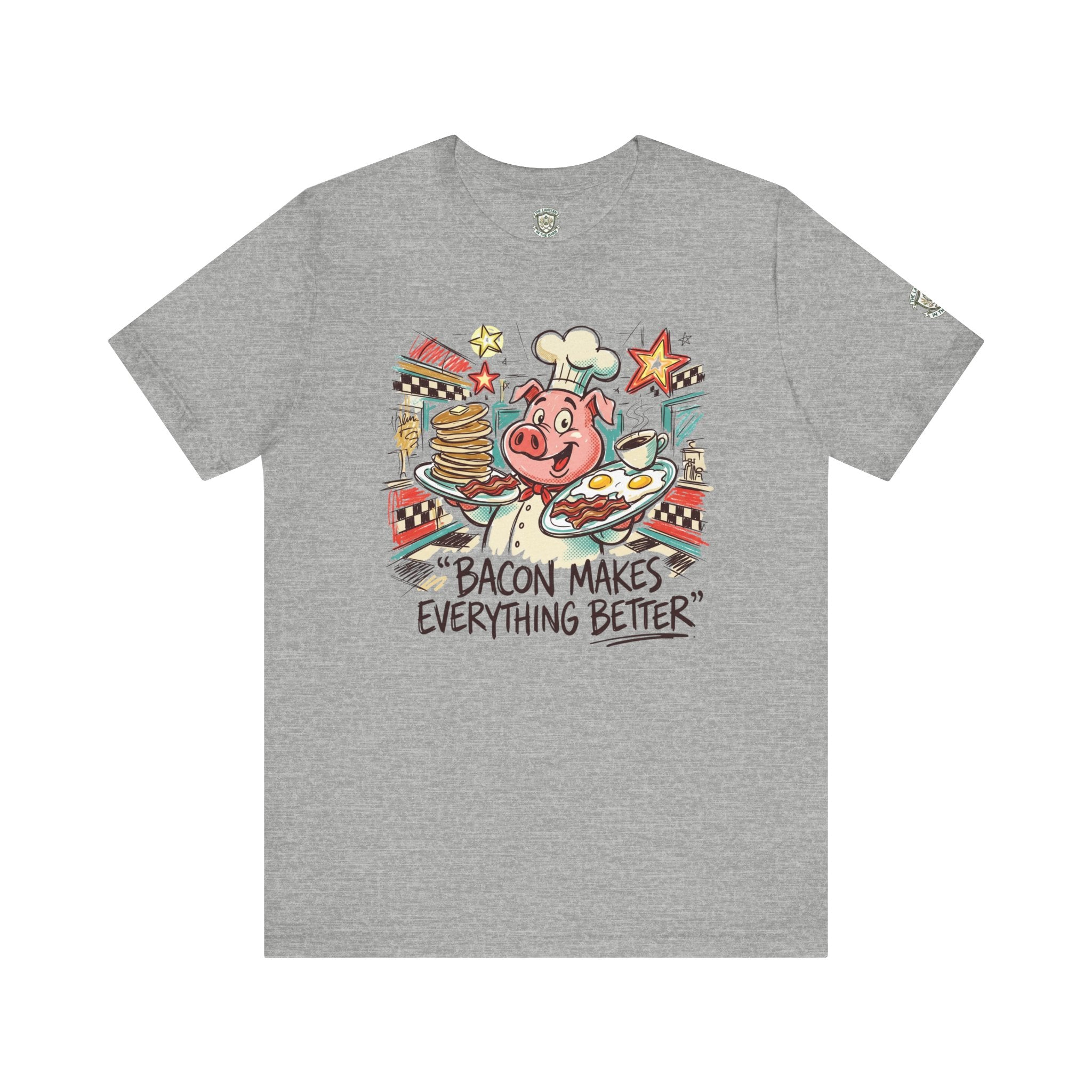 Bacon Makes Everything Better T-Shirt