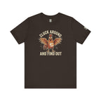 Cluck Around and Find Out T-Shirt