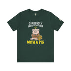 Currently Negotiating With A Pig T-Shirt