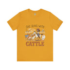 She Runs With Cattle T-Shirt