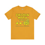 Chicken Math Is Real T‑Shirt