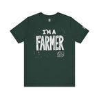 I'm A Farmer T‑Shirt