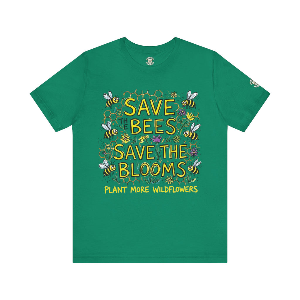 Save the Bees Save the Blooms T-Shirt